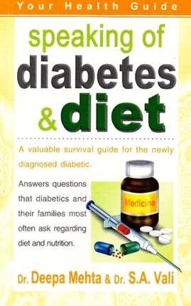 Speaking of Diabetes & Diet: Your Health Guide