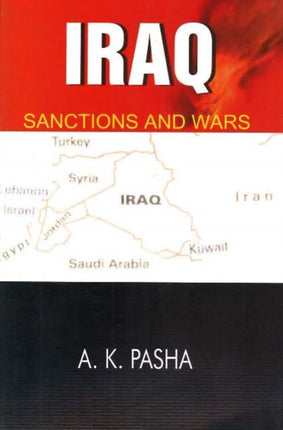 Iraq: Sanctions & Wars