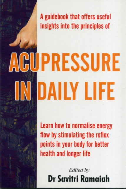 Acupressure in Daily Life