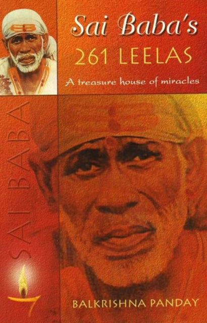 Sai Baba's 261 Leelas: A Treasure House of Miracles