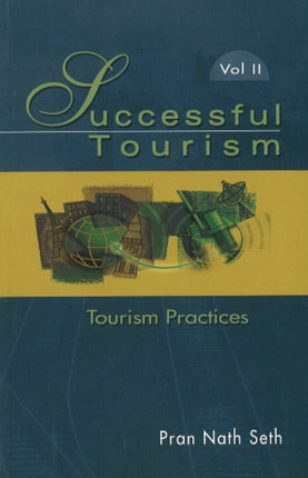 Successful Tourism: Volume II: Tourism Practices