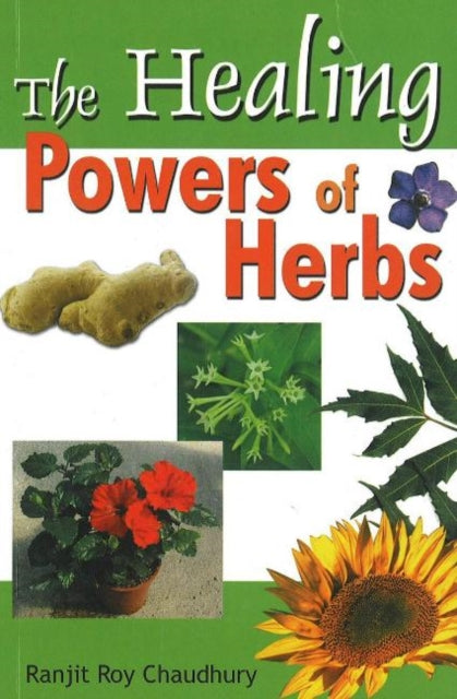 Healing Powers of Herbs