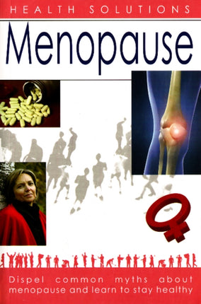 Menopause: Health Solutions