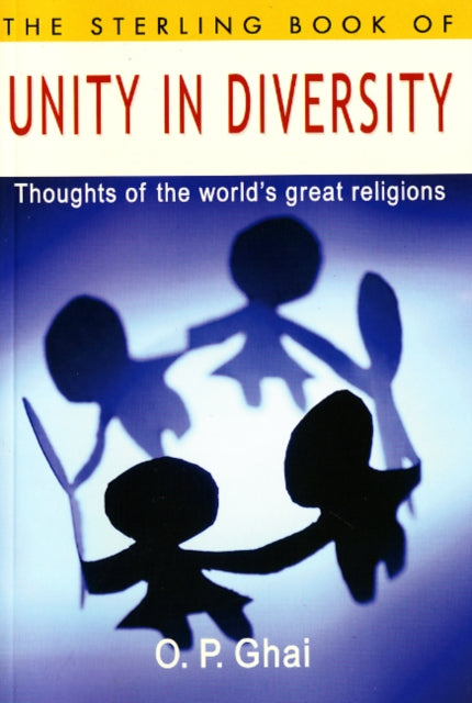 Sterling Book of Unity in Diversity: Thoughts of the World's Great Religions