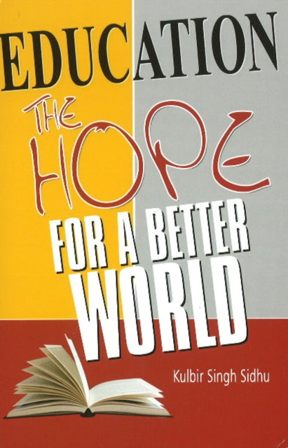 Education: The Hope for a Better World