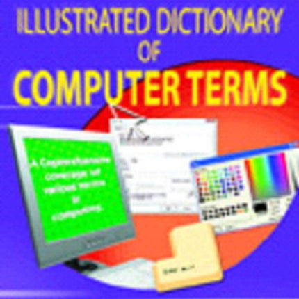 Drag & Drop Illustrated Dictionary of Computer Terms