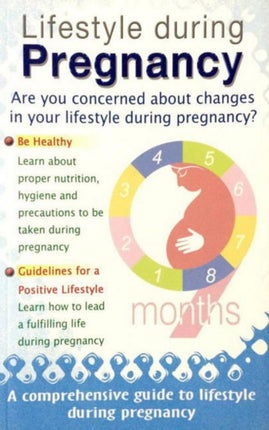 Lifestyle During Pregnancy