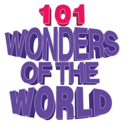 101 Wonders of the World