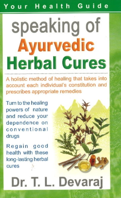 Speaking of Ayurvedic Herbal Cures