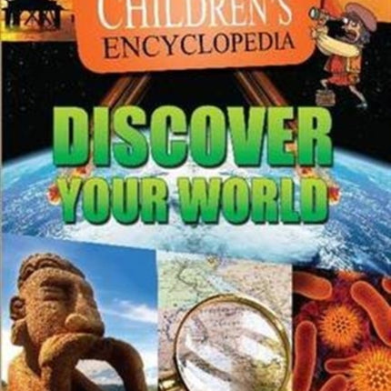 Children's Encyclopedia  Discover Your World