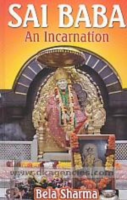 Sai Baba: An Incarnation