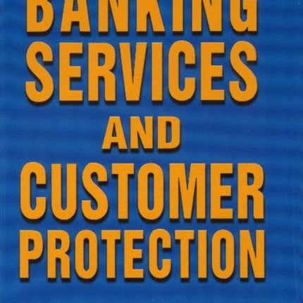 Banking Services & Customer Protection