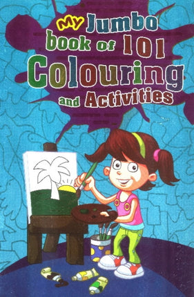 My Jumbo Book 101 Colouring & Activities