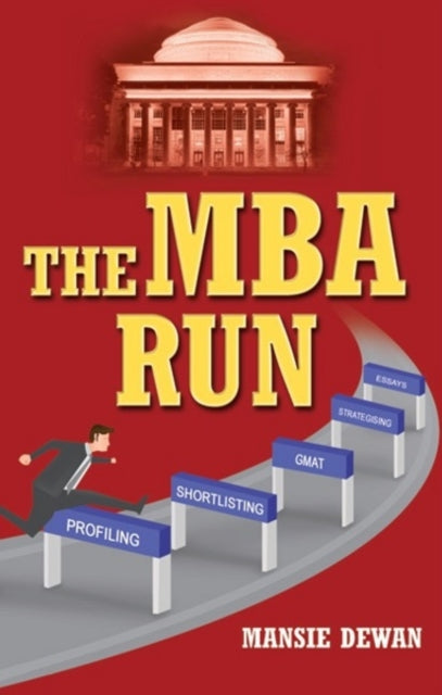 The MBA Run