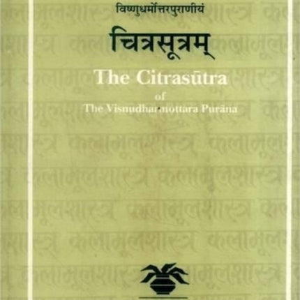 The Citrasutra of the Visnudharmottara Purana