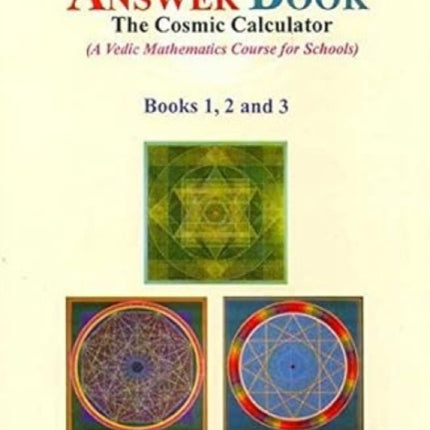 The Cosmic Calculator: Answer Book