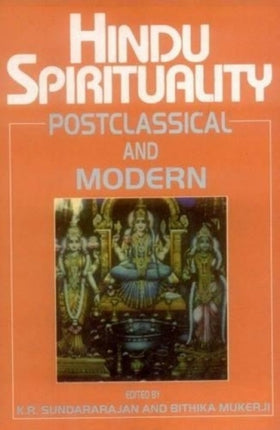 Hindu Spirituality: v. 2