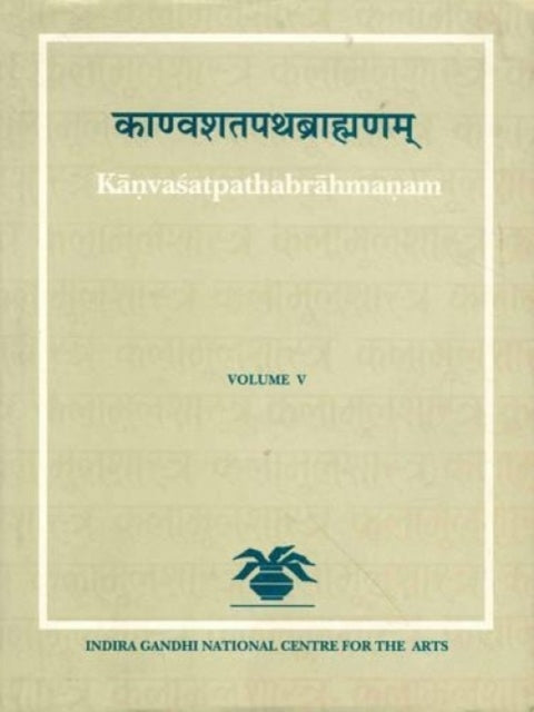 Kanvastapathabrahmanam: v. 5