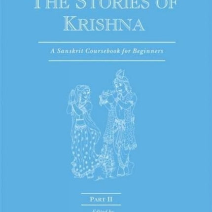The Stories of Krishna: Pt. II: A Sanskrit