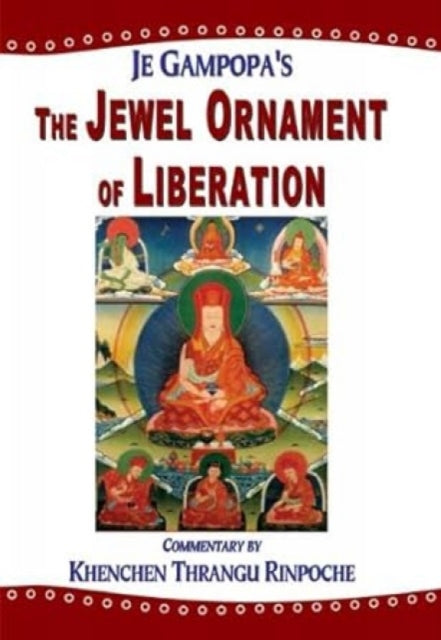 The jewel of liberation: The wish fulfilling gem of the noble teachings