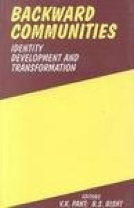 Backward Communities: Identity, Development and Transformation