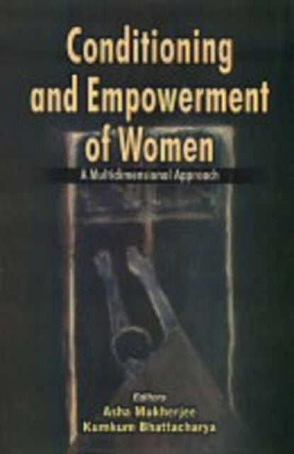 Conditioning and Empowerement of Women