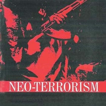 Neo Terrorism: An Indian Experience