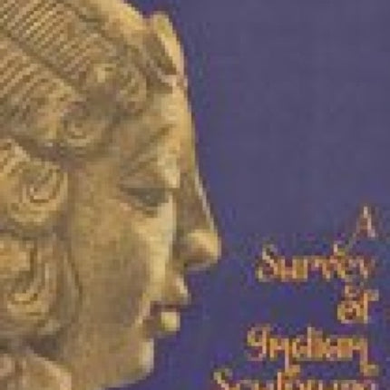 Survey of Indian Sculpture