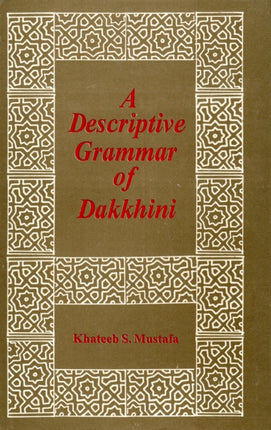 Descriptive Grammar of Dakkhini