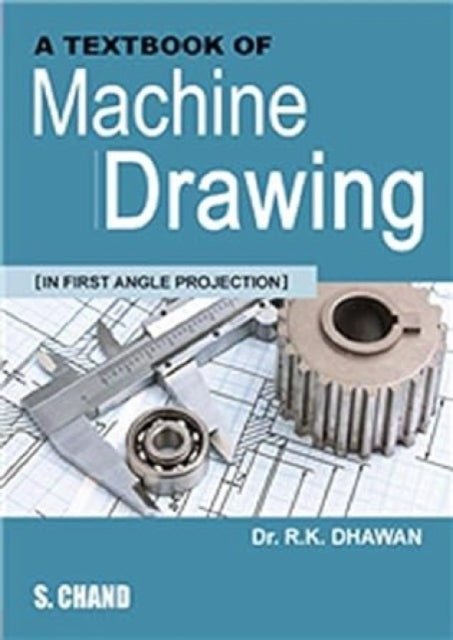 Textbook of Machine Drawings