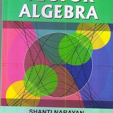 Textbook of Vector Algebra