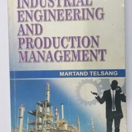 Industrial Engineering and Production Management