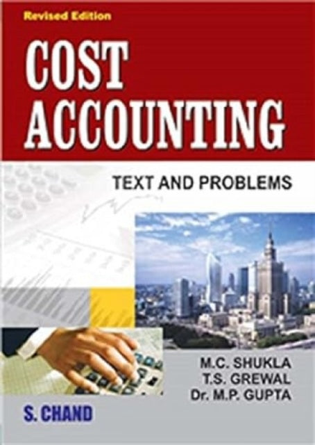 Cost Accounting: Texts and Problems