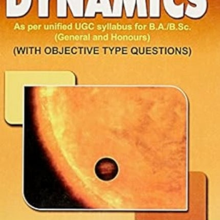 Dynamics: with Objective Type Questions