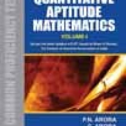 Quantitative Aptitude Mathematics: v. 1