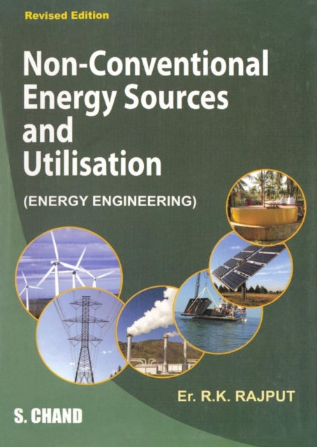 Non Conventional Energy Source & Utilization