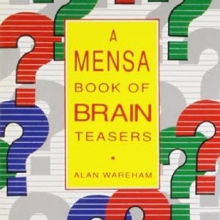 A Mensa of Brain Teasers