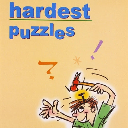 World's Hardest Puzzles