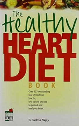 The Healthy Heart Diet Book