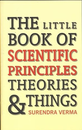 Little Book of Scientific: Principles, Theories and Things