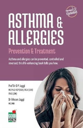 Asthma and Allergies: Prevention and Treatment