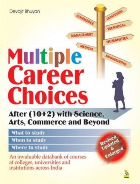 Multiple Career Choices: For Graduate and Post Graduate Courses