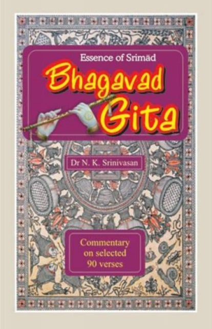 Essence of Srimad Bhagavad Gita