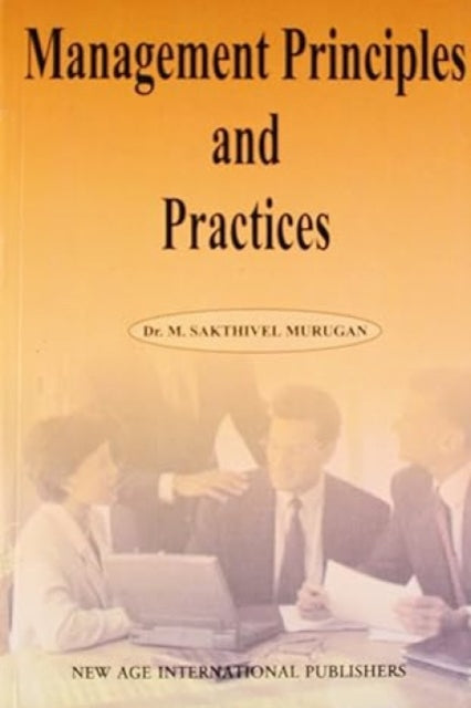 Management Principles and Practices