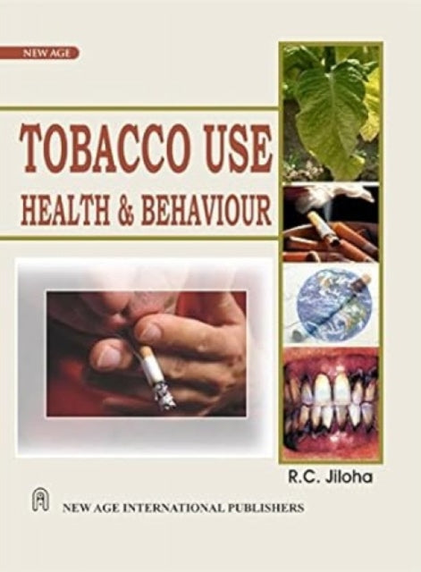 Tobacco Use Health and Behaviour