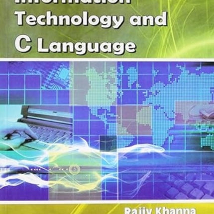 Information Technology and C Language