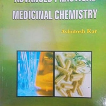 Advanced Practical Medicinal Chemistry