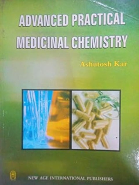 Advanced Practical Medicinal Chemistry