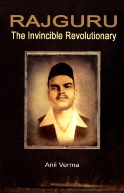 Rajguru: The Invincible