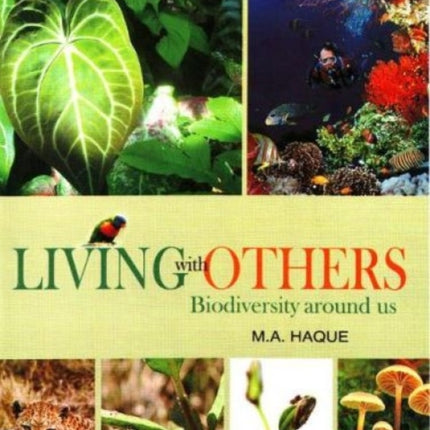 Living with Others: Biodiversity Around Us